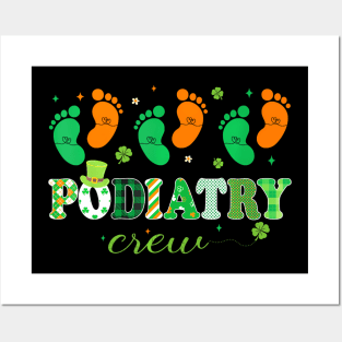 Podiatry Crew Footprint Podiatrist Shamrock St patrick's Posters and Art